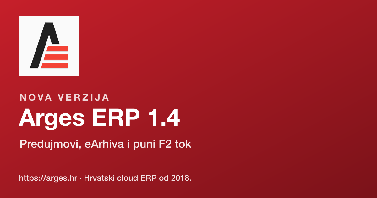 Arges ERP 1.4: predujmovi, eArhiva i puni F2 tok