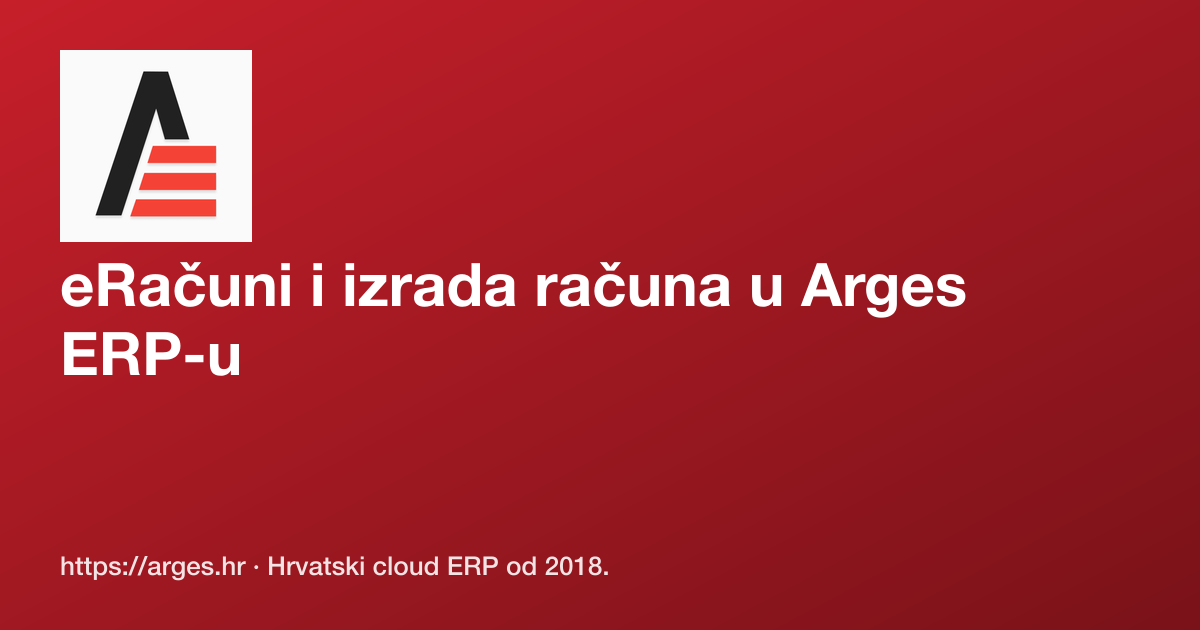 eRačuni i izrada računa u Arges ERP-u